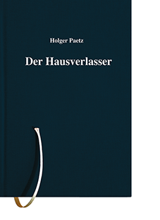 Drei Titelseiten vom Taschenbuch Holger Paetz